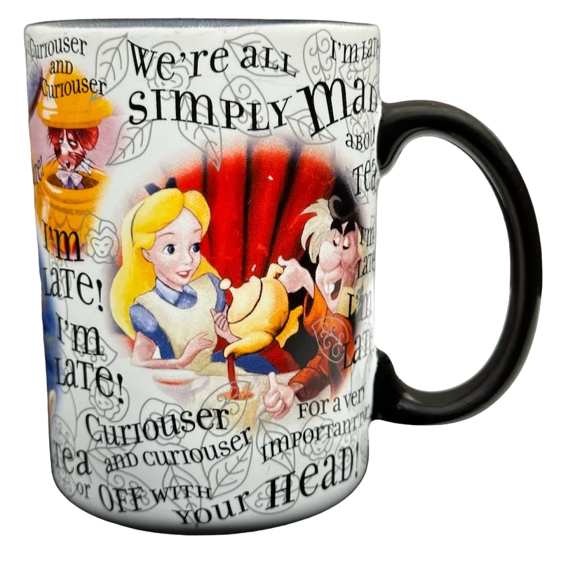 Alice In Wonderland We're All Simply Mad About Tea I'm Late For A Very Important Date Quotes Mug Disney Parks