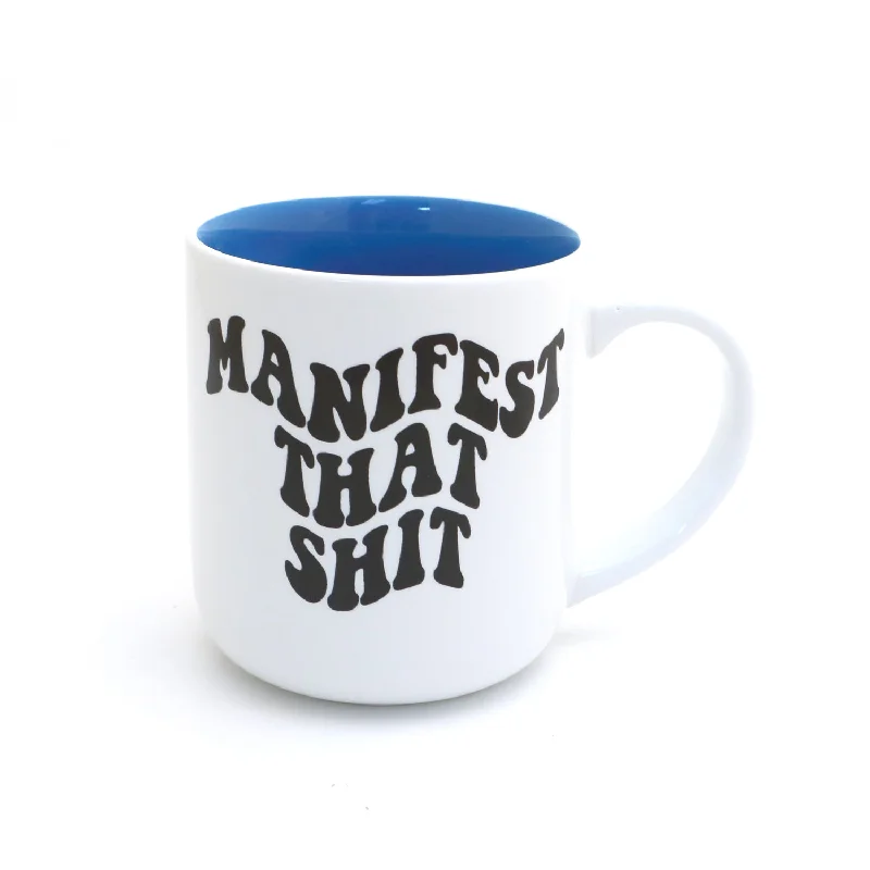 Manifest that Shit, Law of Attraction Mug