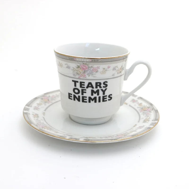 Tears of My Enemies teacup and saucer, Upcycled, vintage