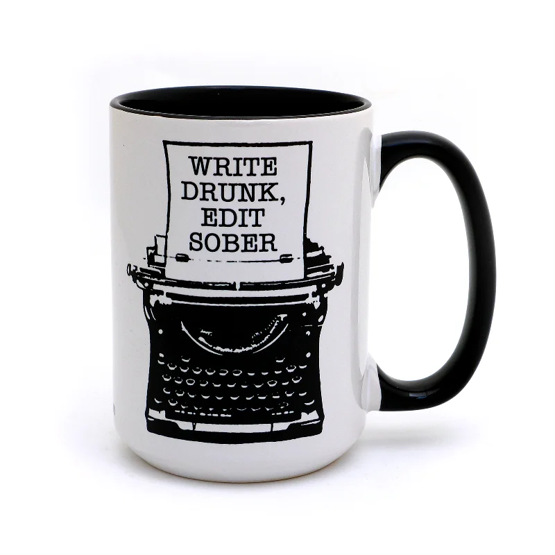 Write Drunk Edit Sober Writers 15oz Mug